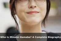 Who Is Minami Hamabe? A Complete Biography