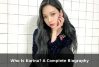 Who Is Karina? A Complete Biography Who Is Karina? A Complete Biography