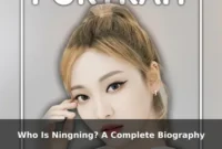 Who Is Ningning? A Complete Biography