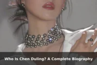 Who Is Chen Duling? A Complete Biography